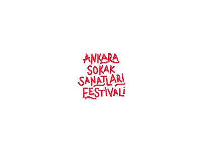 Ankara Sokak Sanatları Festivali festival festival logo festival poster handlettering handlogo logo logo design logos