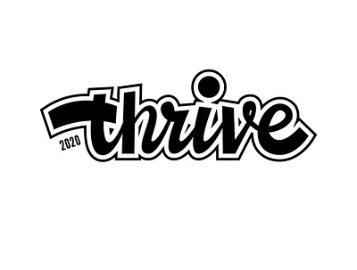 Thrive 2020 design lettering vector