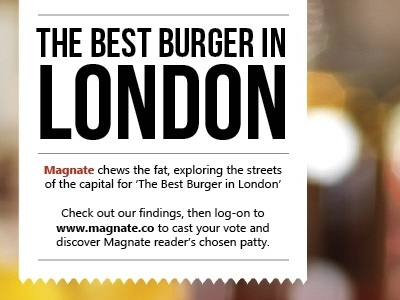 The Best Burger in London - Magnate