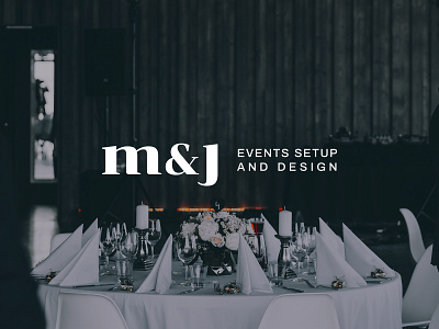 M & J | Events Setup and Design