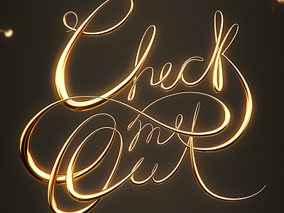 Check me Out 3d 3dsmax calligraphy design gold type typography vray