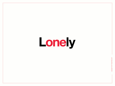 Lonely Logotype design flat lettering logo logotype lonely one simple smart type vector wordmark