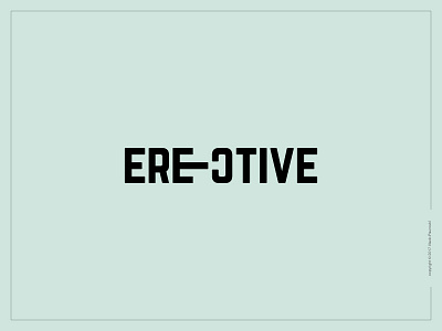 Erective Logotype design expressive flat lettering logo logotype minimal type word wordmark