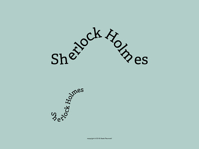 Sherlock Holmes clever crime design detective expressive typography graphic design hat investigation pipe sherlockholmes simple smart type vector