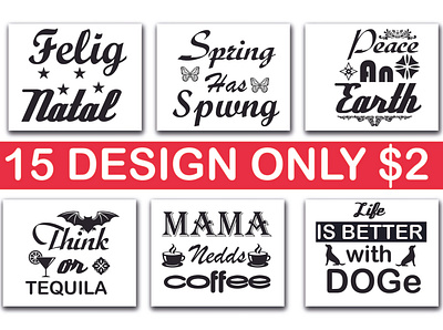 15 DESIGN ONLY $2 sarcastic quotes svg