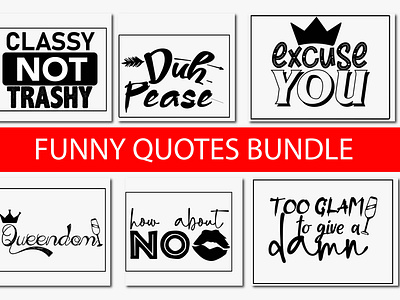 FUNNY QUOTES BUNDLE funny quotes bundle graphic design shirt bundle