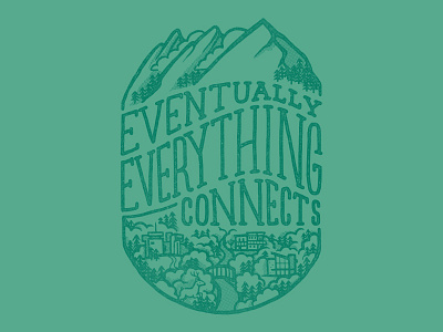 Eventually Everything Connects boulder charles eames eventually everything connects flatirons green illustration t shirt