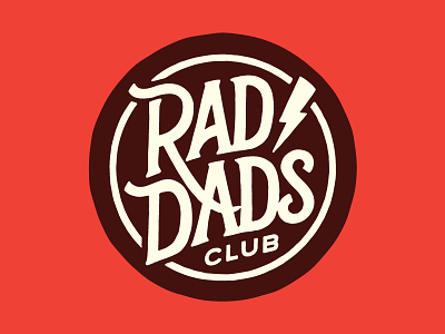 Rad Dad's Club badge crest dad dads father fathers day lettering lightning rad rad dads