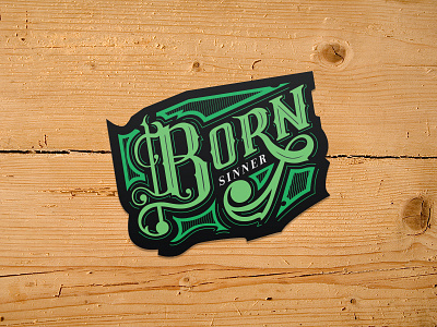 Born Sinner Sticker born cole hand j lettering mule sinner sticker vector