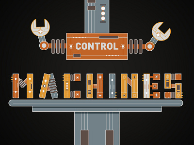 Control Machines - Super Power control goodtype illustration machines power super vector