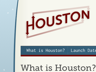 What Is Houston?