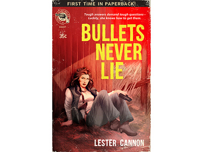 Bullets Never Lie cover paperback pulp