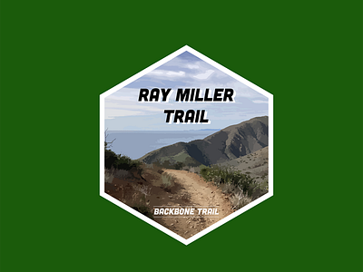 Ray Miller Trail - Backbone Trail