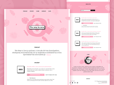 The Way to Zero podcast page blog design homepage illustraion landing page personal brand pink play podcast typography ui ux zero waste