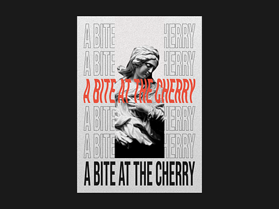 A Bite At The Cherry design poster