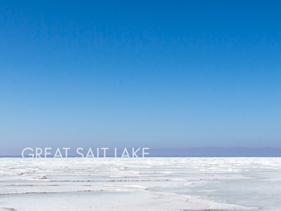 Great Salt Lake photography salt lake typography