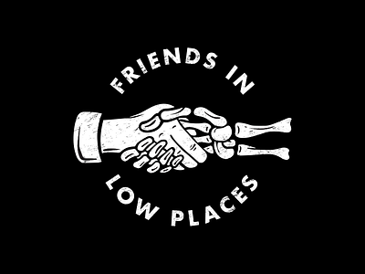 Friends in Low Places friends hand handshake in low places skeleton skull