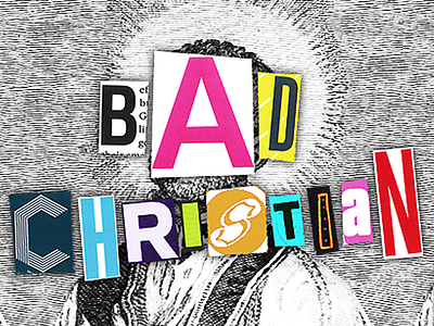 Bad Christian