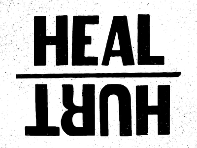 Heal/Hurt badges color font lettering rough texture type typography vintage wood type