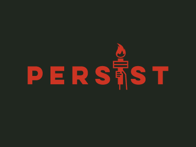 Persist Logo campaign lady liberty love persist resist revolution social torch