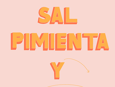 Sal Pimienta Y Buen Ambiente design food lettering mercado mexican mexico pimienta pink sal type typography