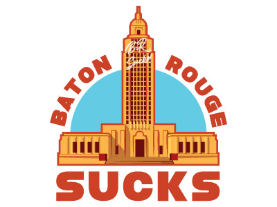 Baton Rouge Sucks Podcast Logo architecture baton rouge logo