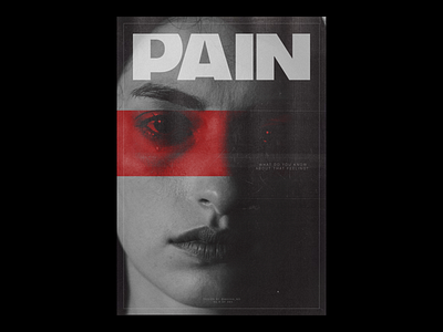 9/365: Pain branding challenge clean content dark design font graphic design layout paper poster poster design print red simple texture type typography visual visual identity
