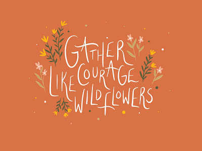 Gather Courage