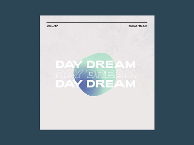 Day Dream - Savannah album artwork music savannah single