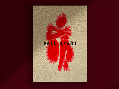 Illustration "Fall Apart" art design digitalart gallery graphic design illustration photoshop poster