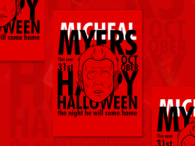 Happy Halloween - Micheal Myers - Poster art black brand clean design design agency flat halloween illustration illustrator michael myers minimal october poster red type typography ui vector web