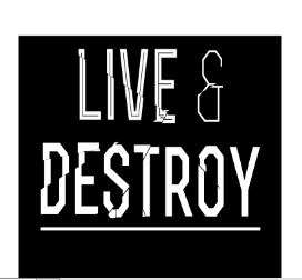 Live and Destroy design display editing font structure text type