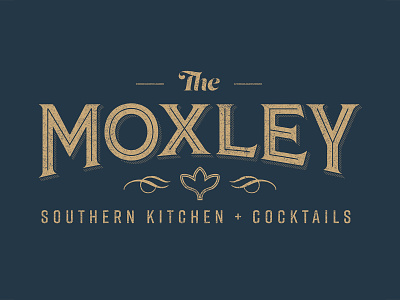 The Moxley branding cocktail bar cocktails logo logo design restaurant branding restaurant logo soul fool southern food southern kitchen tapas