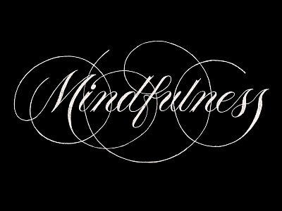 Mindfulness - 2/261 eckergoes261 lettering