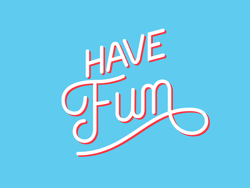 Have Fun Animation animation lettering animation