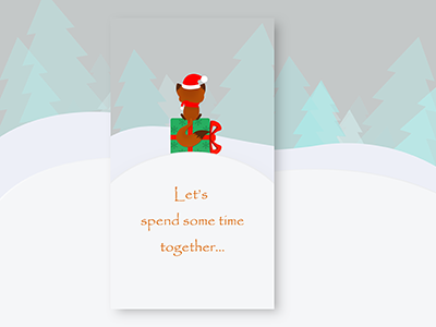 Flat start/launch page：Let's spend some time together app forest fox gift launcher night snow startpage ui ux winter xmas