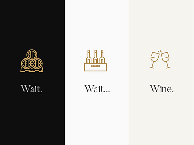 wait, wait, wine