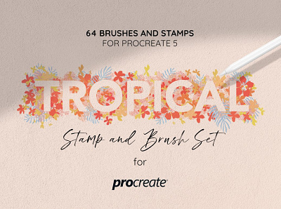 Procreate Tropical Summer Brush Set design drawing illustration paint painting procreate procreate app procreate art procreate brushes procreate stamp sketch sketching summer summer brush summer brushes torpical tropical brush tropical brush set tropical brushes tropical summer brush