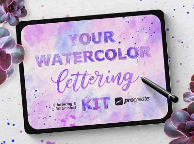 Watercolor Lettering kit - Procreate basic lettering brush brushes design illustration lettering lettering brush lettering brushes procreate procreate kit procreate lettering procreate lettering kit splatters watercolor watercolor brush watercolor brush set watercolor drops watercolor kit watercolor lettering watercolor lettering kit