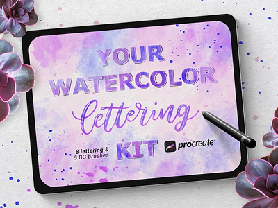 Watercolor Lettering kit - Procreate basic lettering brush brushes design illustration lettering lettering brush lettering brushes procreate procreate kit procreate lettering procreate lettering kit splatters watercolor watercolor brush watercolor brush set watercolor drops watercolor kit watercolor lettering watercolor lettering kit