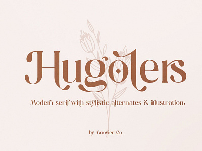 Hugolers Stylish & Floral bold calligraphy font design elegant fonts floral flowers font font design fonts graphic graphic design graphics lettering logo luxury fonts modern fonts stylish stylish font typeface typography