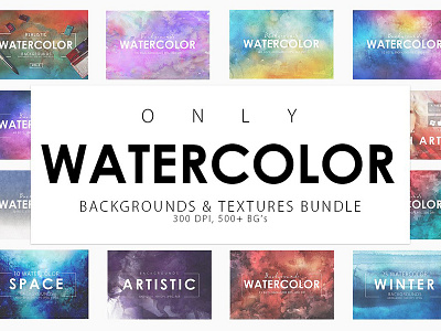 Only Watercolor Backgrounds Bundle abstract background background bundle backgrounds backgrounds bundle texture texture bundle textures watercolor watercolor backgrounds watercolor textures