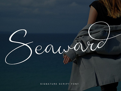 Seaward branding calligraphy elegant font font lettering logo logotype modern calligraphy modern font script script font script fonts script lettering script typeface signature signature font signature script signature typeface typeface typography