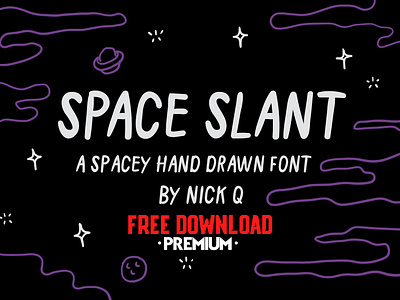 Space Slant Hand Drawn Font branding font fonts free freebie galaxy hand drawing hand drawn hand drawn font handmade handwriting lettering logo script space space font text type typeface typography