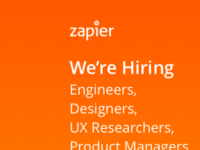 Zapier "We're Hiring" flyer conference flyer hiring zapier