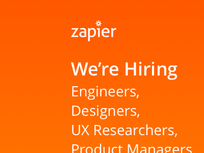 Zapier "We're Hiring" flyer