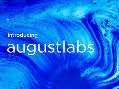 Introducing August Labs! august introducing labs new water