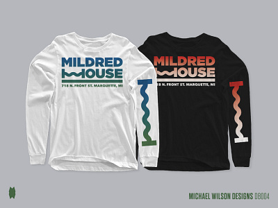Mildred House Long Sleeves apparel apparel design apparel graphics apparel mockup branding design icon logo music music art music venue typography vector