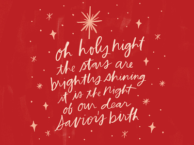 Oh Holy Night brush lettering christmas christmas card christmas cards design drawing greeting card hand drawn handlettering handwriting holiday illustration illustration challenge illustration design lettering typography winter
