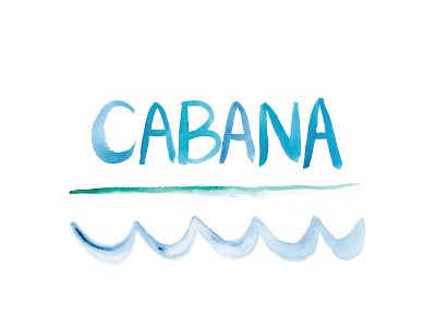 CABANA Logo beach blue cabana food and beverage hand lettering painted restaurant water watercolor waves